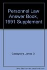 Personnel Law Answer Book 1991 Supplement