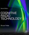 Cognitive Radio Technology Second Edition