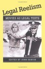 Legal Reelism Movies As Legal Texts