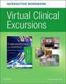 Virtual Clinical Excursions Online and Print Workbook for Fundamentals of Nursing 9e