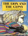 THE LION AND THE GYPSY