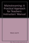 Mainstreaming A Practical Approach for Teachers Instructors' Manual