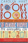 Cooks' Books A Definitive Collection of 50 Classic Recipes for Everyday Life