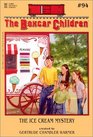 The Ice Cream Mystery Boxcar Children No 94