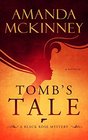 Tomb's Tale A Black Rose Mystery
