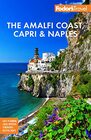 Fodor's The Amalfi Coast Capri  Naples