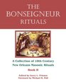 The Bonseigneur Rituals  Book II