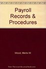 Payroll Records  Procedures