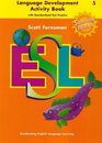 Scott Foresman ESL Language Development Level 5