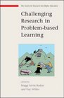 Challenging Research In ProblemBased Learning