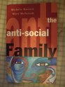 The AntiSocial Family