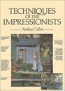 Techniques of the Impressionists