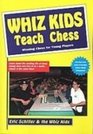 Whiz Kids Teach Chess