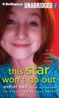 This Star Won't Go Out The Life and Words of Esther Grace Earl