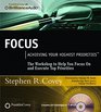 Focus Achieving Your Highest Priorities