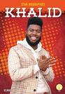 Khalid (Star Biographies)