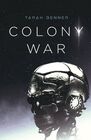 Colony War