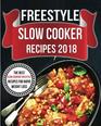 Freestyle Slow Cooker Recipes 2018 The Best Slow Cooking Freestyle Recipes For Rapid Weight Loss