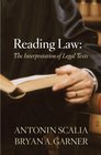 Reading Law The Interpretation of Legal Texts