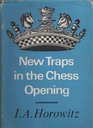New Traps in the Chess Openings
