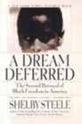 Dream Deferred The Second Betrayal of Black Freedom in America