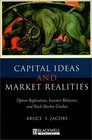 Capital Ideas and Market Realities Option Replication Investor Behavior and Stock Market Crashes