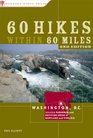 60 Hikes within 60 Miles Washington DC Including Alexandria Frederick and Leesburg