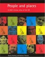 People and Places A 2001 Census Atlas of the UK