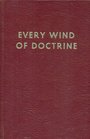 Every Wind of Doctrine