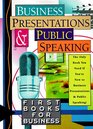 Business Presentations and Public Speaking