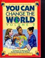 You Can Change the World Learning to Pray for People Around the World