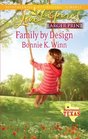 Family by Design (Rosewood, Texas, Bk 7) (Love Inspired, No 651) (Larger Print)