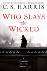 Who Slays the Wicked (Sebastian St. Cyr, Bk 14)