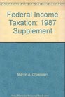 Federal Income Taxation 1987 Supplement