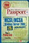 Mike Meyers' MCSE/MCSA Windows Server 2003 Active Directory Certification Passport