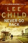 Never Go Back (Jack Reacher, Bk 18)