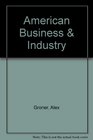 American Business and Industry