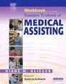Workbook to accompany Saunders Textbook of Medical Assisting
