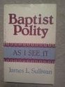 Baptist Polity As I See It
