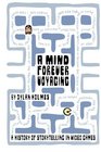 A Mind Forever Voyaging: A History of Storytelling in Video Games