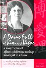 A Dame Full of Vim and Vigor A Biography of Alice Middleton Boring Biologist in China