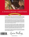 A White House Christmas Including Floral Design Tutorials
