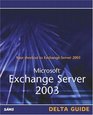 Microsoft Exchange Server 2003 Delta Guide