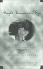 Bright Unequivocal Eye Poems Papers and Remembrances from the First Jane Kenyon Conference