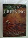 After the Greening The Browning of Australia