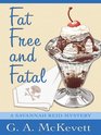 Fat Free and Fatal (Savannah Reid, Bk 12) (Large Print)