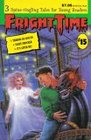 Fright Time (Bk 15) Terror go Round, Night Shocker, It's After Me!