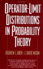 OperatorLimit Distributions in Probability Theory