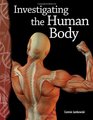 Investigating the Human Body Life Science