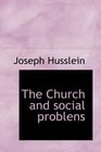 The Church and social problens